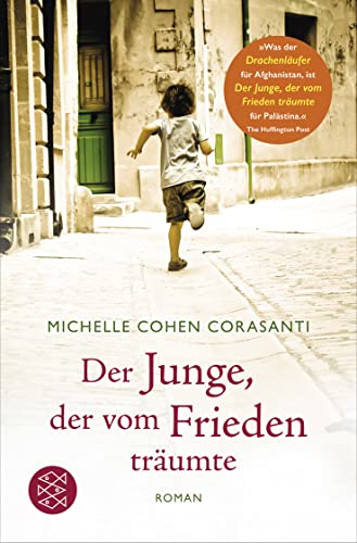 Der Junge, der vom Frieden träumte - Michelle Cohen Corasanti