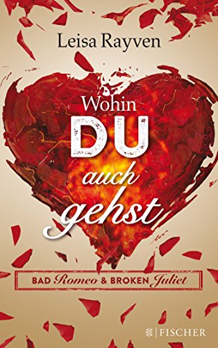 Stock image for Bad Romeo 1 - Wohin du auch gehst for sale by Der Bcher-Br