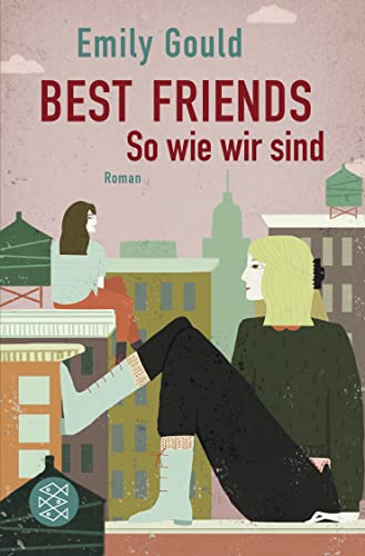 Stock image for Gould, E: Best Friends - So wie wir sind for sale by Blackwell's