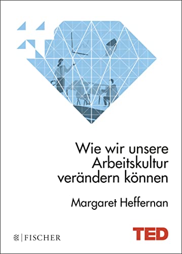 Beispielbild fr Wie wir unsere Arbeitskultur verndern knnen: TED Books (gebundene Ausgabe) zum Verkauf von medimops