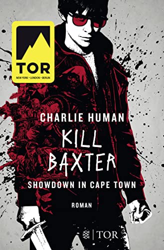 Beispielbild fr Kill Baxter. Showdown in Cape Town: Roman zum Verkauf von medimops