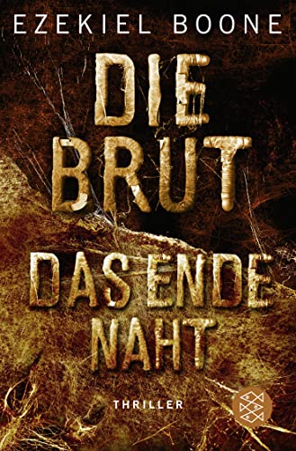 Stock image for Die Brut 3 - Das Ende naht for sale by Ammareal