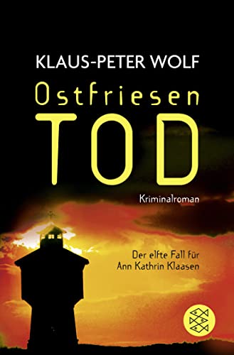 Stock image for Ostfriesentod: Der elfte Fall für Ann Kathrin Klaasen (Ann Kathrin Klaasen ermittelt) (German Edition) for sale by ThriftBooks-Atlanta
