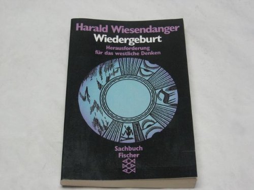 Imagen de archivo de Wiedergeburt. Herausforderung fr das westliche Denken a la venta por medimops