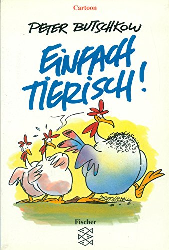 9783596100408: Einfach tierisch. Cartoons