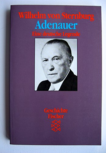 Beispielbild fr Adenauer. Eine deutsche Legende. zum Verkauf von medimops