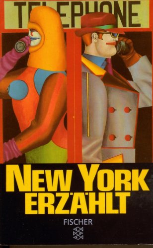 New York erzählt : 23 Erzählungen. ausgewählt und mit einer Nachbem. von Stefana Sabin / Fischer ; 10174 - Sabin, Stefana (Herausgeber)