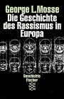 9783596102372: Die Geschichte des Rassismus in Europa