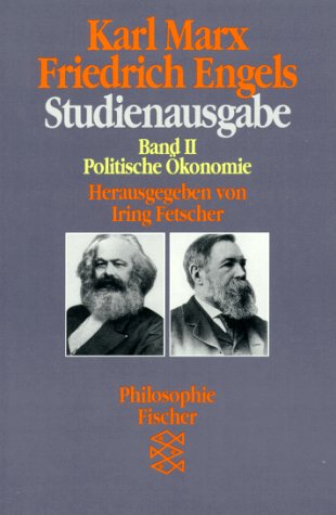 Beispielbild fr Studienausgabe II. Politische konomie. ( Philosophie). zum Verkauf von medimops