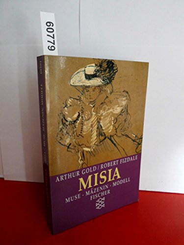 Imagen de archivo de Misia. Muse - Mzenin - Modell. Das ungewhnliche Leben der Misia Sert. a la venta por medimops