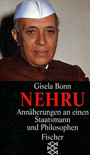 Beispielbild fr Nehru: Annherungen an einen Staatsmann und Philosophen zum Verkauf von Gabis Bcherlager