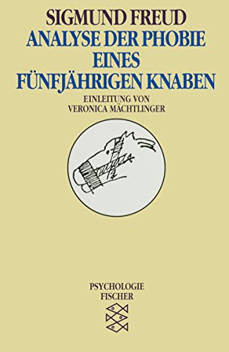 Stock image for Analyse der Phobie eines fnfjhrigen Knaben. for sale by Books Unplugged