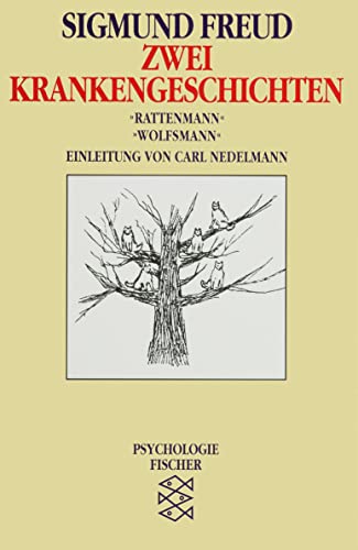 9783596104499: Zwei Krankengeschichten. Rattenmann / Wolfsmann: Bemerkungen ber einen Fall von Zwangsneurose. Aus der Geschichte einer infantilen Neurose