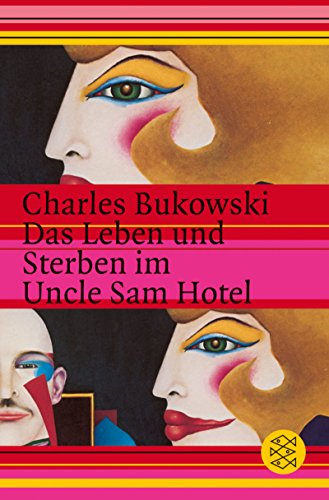 Stock image for Das Leben und Sterben im Uncle Sam Hotel for sale by ThriftBooks-Dallas