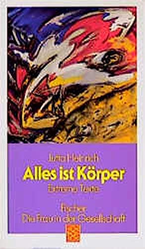 Imagen de archivo de Alles Ist Koerper (Die Frau in der Gesellschaft) a la venta por Penn and Ink Used and Rare Books