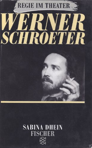 9783596105434: Werner Schroeter. Regie im Theater