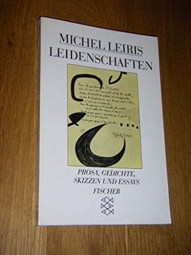 Leidenschaften : Prosa, Gedichte, Skizzen und Essays. Herausgegeben von Hans-Jürgen Heinrichs. Au...