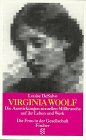 Virginia Woolf Die Auswirkungen sexuellen Missbrauchs auf ihr Leben und Werk - DeSalvo, Louise und Elfi Hartenstein