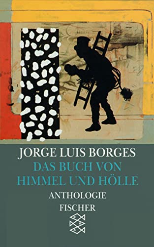 9783596105878: Das Buch von Himmel und Hlle: Anthologie. (Werke in 20 Bnden, 11)