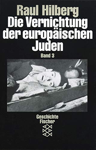 Beispielbild fr Die Vernichtung Der Europaischen Juden (Volume 3) zum Verkauf von Anybook.com