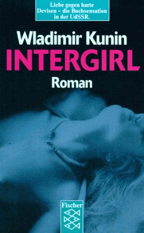 Intergirl: Roman - Kunin, Wladimir und Marlene Milack-Verheyden