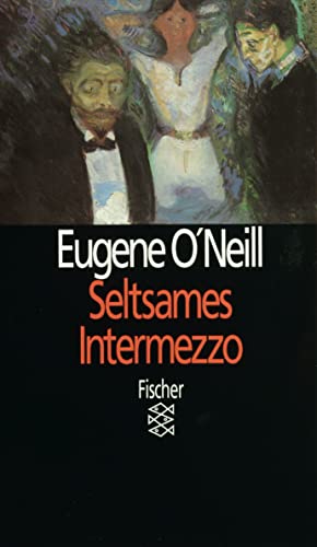 Seltsames Intermezzo: Drama in neun Akten (9783596106387) by ONeill, Eugene