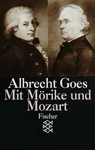 9783596108350: Mit Mrike und Mozart: Studien aus fnfzig Jahren