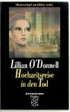 9783596108893: Hochzeitsreise in den Tod. Kriminalroman