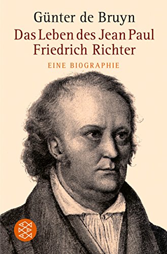 Imagen de archivo de Das Leben des Jean Paul Friedrich Richter. Eine Biographie. a la venta por Better World Books