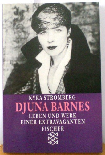 Beispielbild fr Djuna Barnes. Leben und Werk einer Extravaganten zum Verkauf von Der Bcher-Br