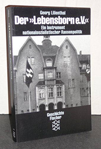 Beispielbild fr Der ' Lebensborn e. V'. Ein Instrument nationalsozialistischer Rassenpolitik zum Verkauf von medimops