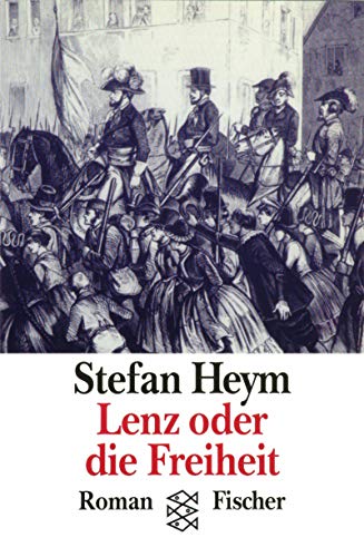 Lenz oder die Freiheit. Roman. (9783596111329) by Heym, Stefan