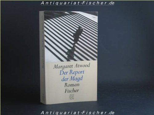 Der Report der Magd. Roman. - Atwood, Margaret