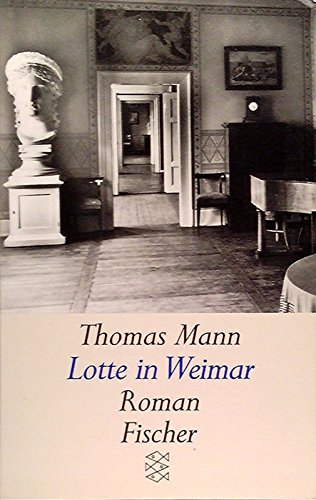 9783596112111: Lotte in Weimar