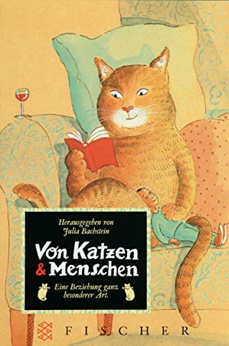 Stock image for Von Katzen & Menschen. hrsg. von Julia Bachstein for sale by Wanda Schwrer