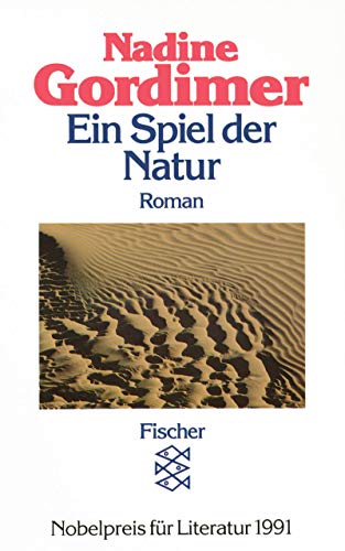 Ein Spiel der Natur. Roman. Aus dem Englischen von Eva Schönfeld. Originaltitel: 1987: Sport of Nature. Mit einem Glossar. - (=Fischer Taschenbuch 11298). - Gordimer, Nadine