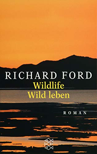 Imagen de archivo de Wildlife: Roman (Fischer Taschenbcher) a la venta por DER COMICWURM - Ralf Heinig