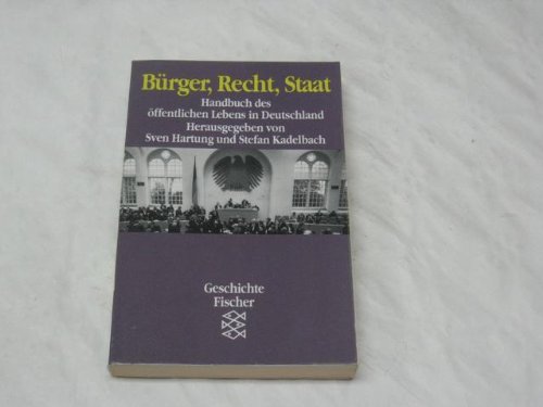 9783596113194: Brger, Recht und Staat. ffentliches Leben in der Bundesrepublik Deutschland