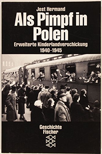 Als Pimpf in Polen: Erweiterte Kinderlandverschickung, 1940-1945