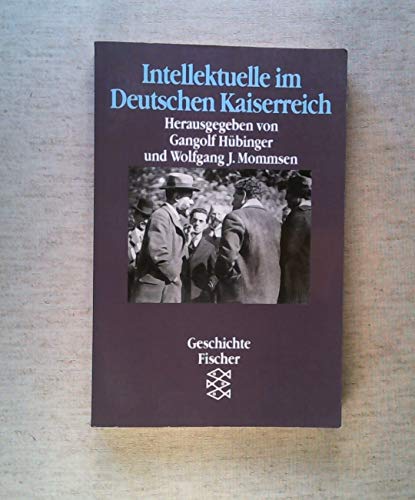 Beispielbild fr Intellektuelle im Deutschen Kaiserreich. zum Verkauf von modernes antiquariat f. wiss. literatur