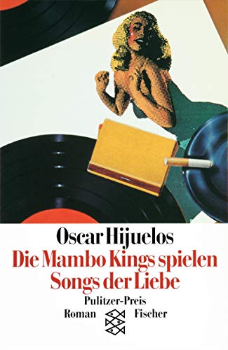 Stock image for Die Mambo Kings spielen Songs der Liebe. Roman. Aus dem Amerikanischen von Michael Strand. Originaltitel: The Mambo Kings play songs of love. for sale by BOUQUINIST