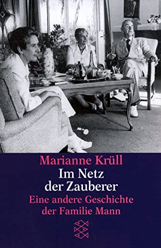 Imagen de archivo de Im netz der Zauberer: Eine Andere Geschichte der Familie Mann. a la venta por Henry Hollander, Bookseller