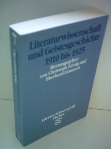 9783596114719: Literaturwissenschaft und Geistesgeschichte 1910 bis 1925