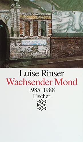 9783596116508: Wachsender Mond. 1985 - 1988.