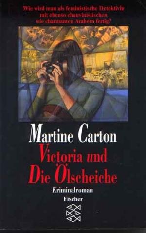 Stock image for Victoria und die lscheiche: Kriminalroman for sale by Versandantiquariat Felix Mcke
