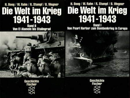 Stock image for Die Welt im Krieg 1941-1943. Band 1. Von Pearl Harbor zum Bombenkrieg in Europa. Band 2. Von El Alamein bis Stalingrad. for sale by medimops