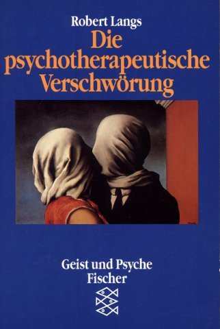 Beispielbild fr Die psychotherapeutische Verschwrung zum Verkauf von Versandantiquariat Felix Mcke