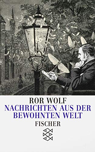 Nachrichten aus der bewohnten Welt. - Wolf, Ror