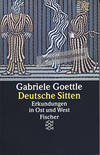 9783596117901: Deutsche Sitten. Erkundungen in Ost und West.