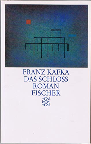 Stock image for Das Schloss. Roman. In der Fassung der Handschrift. for sale by medimops